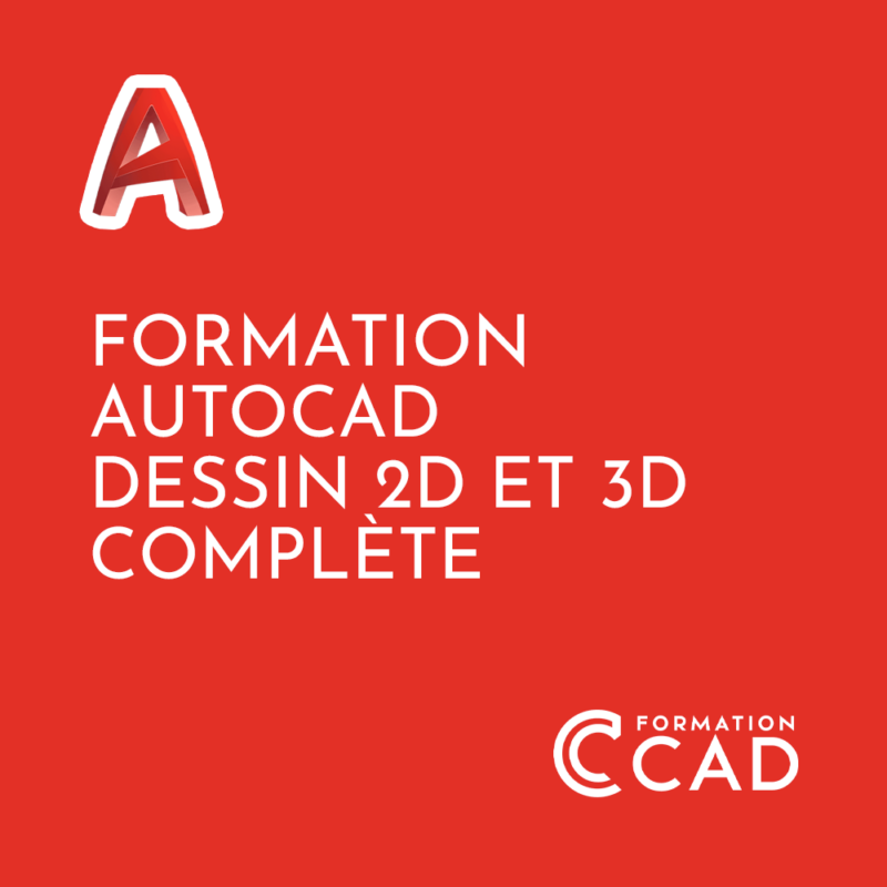Formation AutoCAD Dessin 2D & 3D Complète