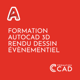 Formation AutoCAD 3D Rendu - Dessin Évènementiel