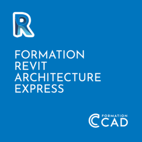 Formation Revit Architecture - Express Formation Revit Architecture - Express