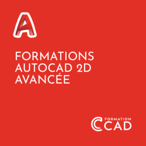 Formations Autocad 2D Avancée