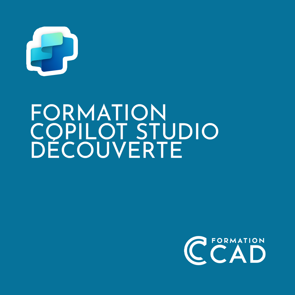 Formation Copilot Studio Découverte – Formation CAD