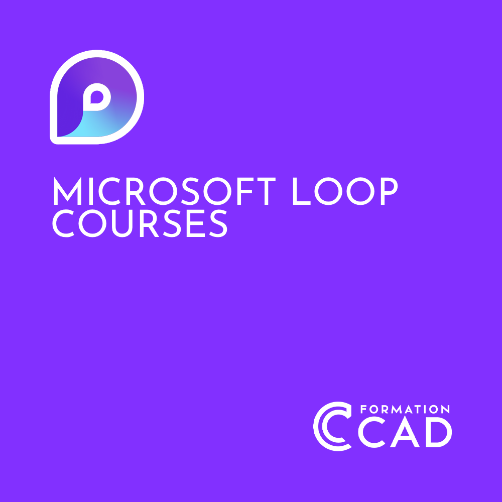 Microsoft Loop – Formation CAD